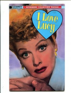 I Love Lucy #3 - Eternity Comics, Based on Show, Collector's Edition (6.0) 1990