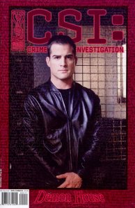 CSI: Crime Scene Investigation-Demon House #4 FN ; IDW | George Eads Photo Cover