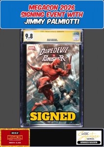 DAREDEVIL PUNISHER DEVILS TRIGGER #1 CGC SS 9.8 PALMIOTTI SIGNED MEGACON PRESALE