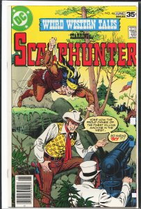 Weird Western Tales #46 (1978) Scalphunter