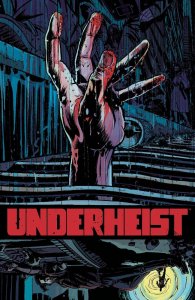 Underheist #2 (of 5) Comic Book 2024 - Boom