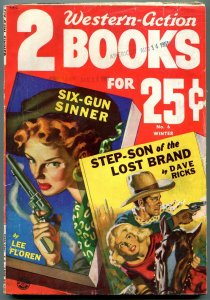 Two Western Action Books Pulp Winter 1951- Six Gun Sinner VG