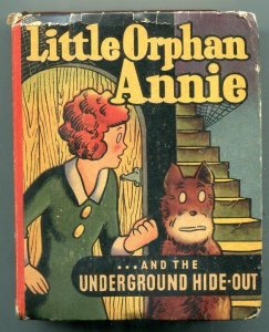 Little Orphan Annie The Underground Hide-Out Big Little Book #1461