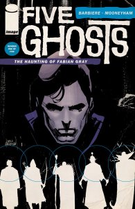 Image Comics FIVE GHOSTS: The Haunting of Fabian Gray #1 First Print! TV SHOW!