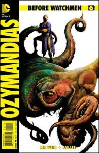 Before Watchmen: Ozymandias 6-A Jae Lee Standard Cover FN