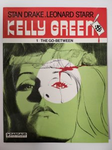 KELLY GREEN #1 Magazine 1982 (9.0) Dargaud 1st Print/ Leonard Starr / Stan Drake