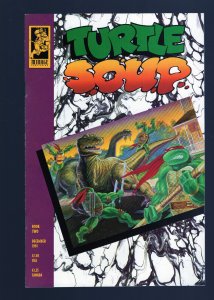 Turtle Soup, Book #2 - Michael Dooney Art and Story. (8.0/8.5) 1991