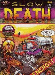 Slow Death #11 FN ; Last Gasp | Underground Alan Moore