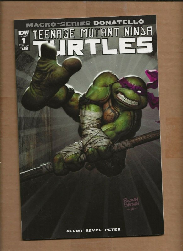 TMNT TEENAGE MUTANT NINJA TURTLES  MACRO SERIES DONATELLO #1 COVER B VARIANT IDW