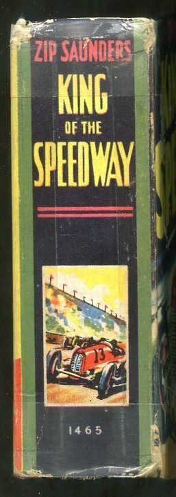 Zip Saunder's King of the Speedway Big Little Book #1465