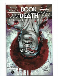Book of Death: The Fall of Bloodshot #1  Valiant   Jeff Lemire  1st Print nw123b