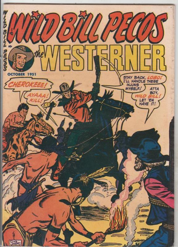 The Westerner, Wild Bill Pecos  Double Cover #40 (Oct-51) NM- High-Grade Wild...