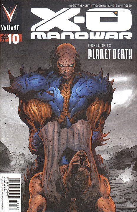 X-O MANOWAR  (2012 Series)  (VALIANT) #10 2ND PRINT Near Mint Comics Book