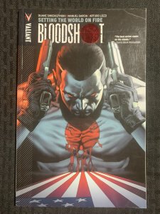 2012 BLOODSHOT Setting the World on Fire TPB SC FN+ 6.5 3rd Valiant Printing