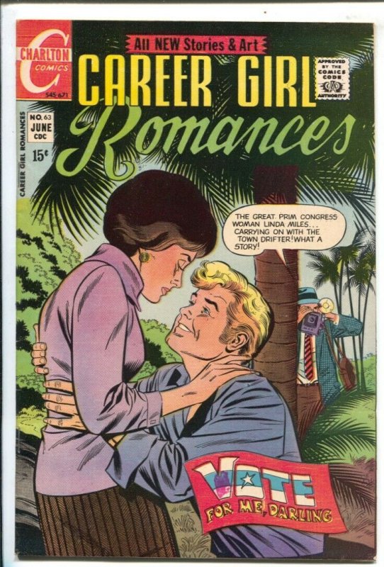 Career Girl Romances #63 1972-Charlton-political issue-High grade-FN