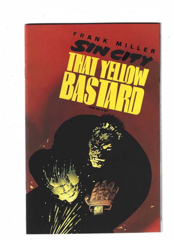 Sin City: That Yellow Bastard #1 through 6 (1996)
