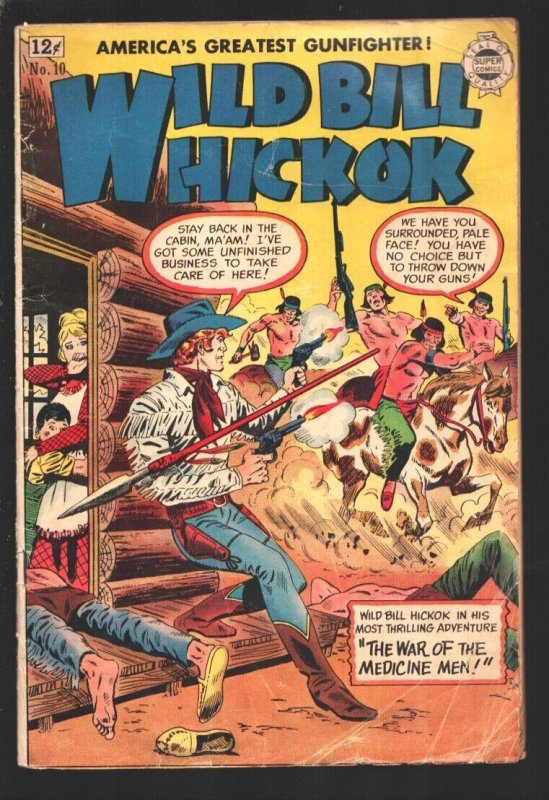 Wild Bill Hickok #10 1963-Super-Kit West & General Fremont appear-Reprinted c...