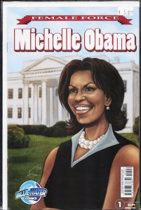 Female Force: Michelle Obama (2009) Michelle Obama