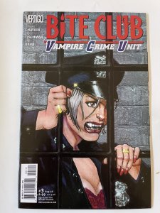 Bite Club: Vampire Crime Unit #3  - NM+  (2006)