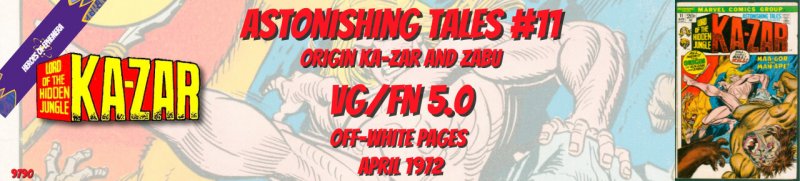 Astonishing Tales 11 VG/FN 5.0 Origin Ka-Zar Marvel 1972