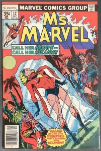Ms. Marvel #12 (1977, Marvel) 1st Appearance of Hecate. VF+