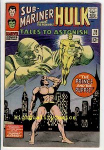 TALES TO ASTONISH #78, Hullk, Sub-Mariner, FN+, Jack Kirby, Bill Everette