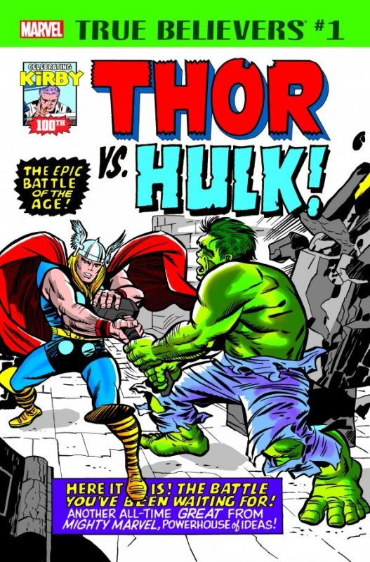 TRUE BELIEVERS: THOR VS. HULK! (2017) JACK KIRBY | KIRBY 100TH