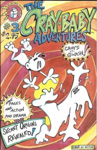 Cray-Baby Adventures, The #3 FN ; Electric Milk | Art Baltazar