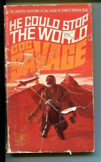 DOC SAVAGE-HE COULD STOP THE WORLD-#54-ROBESON-FR/G-JAMES BAMA COVER-1ST ED FR/G