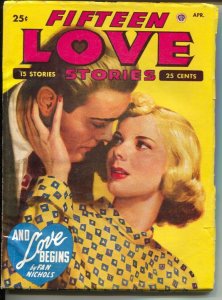 Fifteen Love Stories #4 4/1949-female pulp authors-pin-up girl cover art-rare...