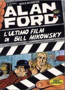 L'Ultimo Film di Bill Mikowskog