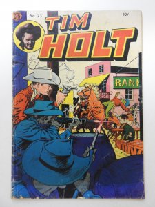 Tim Holt #23 (1951) W/ The Ghost Rider! Solid VG- Condition!