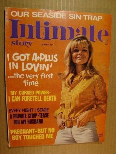 INTIMATE STORY OCTOBER 1969 **NICE COPY** VINTAGE RACY STUFF - SEX