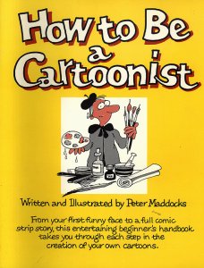 HOW TO BE A CARTOONIST #1 Very Fine