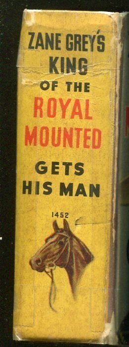 KING OF THE ROYAL MOUNTED-BIG LITTLE BOOK-#1452-1938-GETS HIS MAN-ZANE GREY-vg