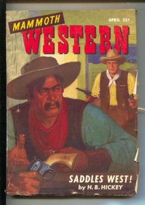 Mammoth Western 4/1947-Pulp thrills-Robert Gibson Jones cover art-H.W. McCaul...