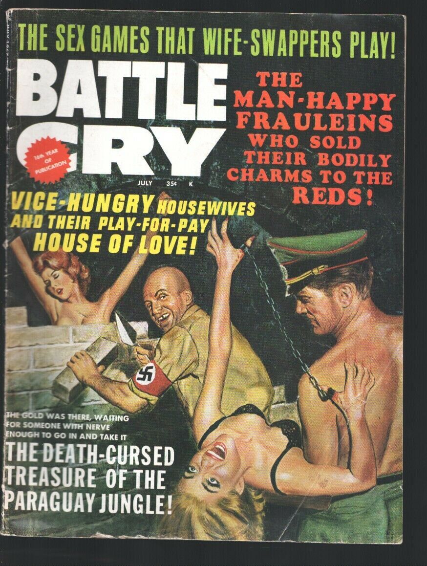 Battle Cry 7/1967-Stanley-Nazis torture bound babes on this violent horror co..
