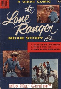 LONE RANGER MOVIE STORY DELL GIANT (1956 Series) #1 Fine Comics Book