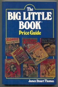 The Big Little Book Price Guide by James Stuart Thomas 1983