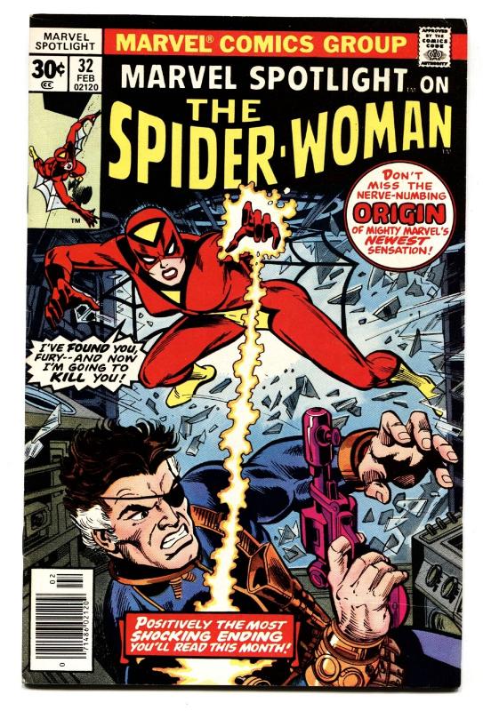 Marvel Spotlight #32 comic book spider-woman origin -Nick Fury-1977 FN+