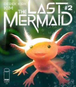 Last Mermaid, The #2 VF/NM ; Image | Derek Kirk Kim 1st Print