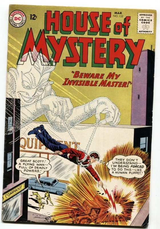 HOUSE OF MYSTERY #132-BEWARE MY INVISIBLE MASTER-1963-FN/VF