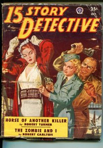 15 Story Detective 10/1950-female terrorist-Norman Saunders-zombie story-VG