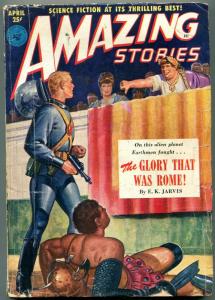 Amazing Stories Pulp April 1951- The Glory that was Rome G/VG