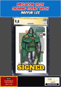 ONE WORLD UNDER DOOM #9 CGC SS 9.8 INHYUK LEE SIGNED MEGACON PRESALE