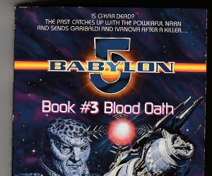 Babylon 5 Book # 3 – Blood Oath by John Vorholt