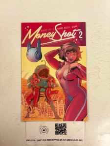 Money Shot #2 NM Vault Comic Books 10 HH79