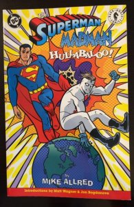 Superman Madman Hulabaloo TPB 1st print