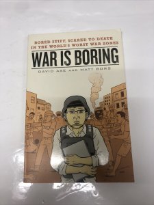 War Is boring (2010) TPB New American Library • David Axe • Matt Bors