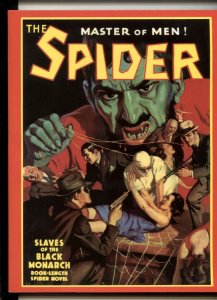 The Spider #47- Slaves Of The Black Monarch 8/1937 -Pulp Reprint 1998